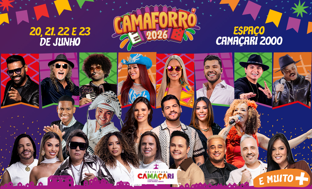 Banner do Camaforró 2026 com datas da festa, local e artistas anunciados para o evento em Camaçari.