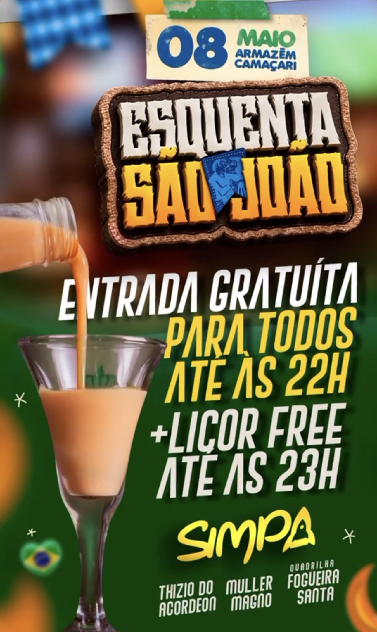 Arte de divulgação do Esquenta São João no Armazém Camaçari com entrada gratuita até 22h e licor free até 23h.